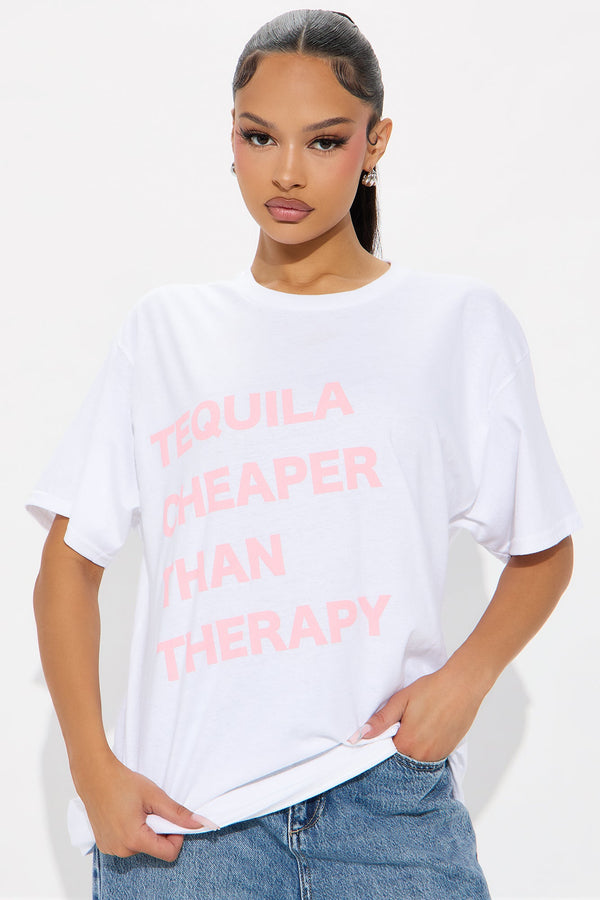Tequila Cheaper Than Therapy Oversized Tee - White