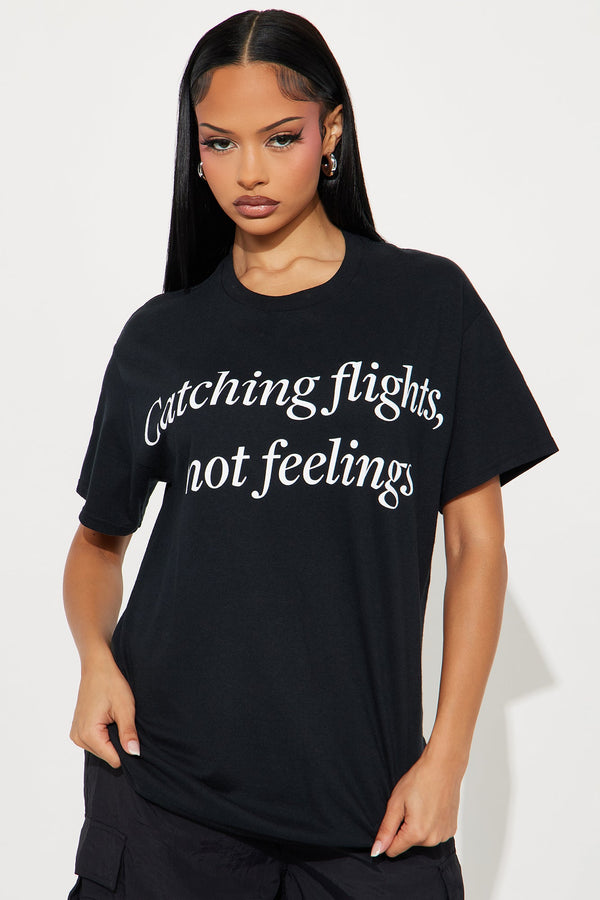 Catching Flights Not Feelings Oversize Tee - Black